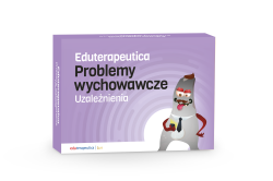 Eduterapeutica Lux Problemy Wychowawcze. Uzależnienia